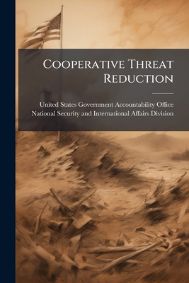 Cooperative Threat Reduction 1024274608 Book Cover