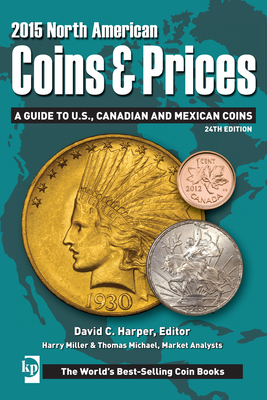 North American Coins & Prices: A Guide to U.S.,... 144024166X Book Cover