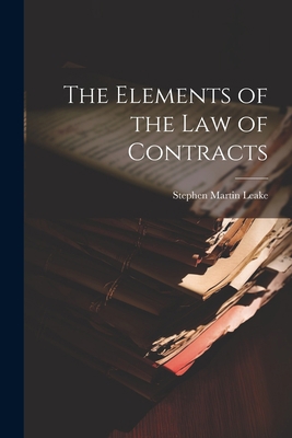 The Elements of the Law of Contracts 1021759503 Book Cover