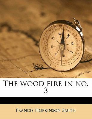 The Wood Fire in No. 3 1177105594 Book Cover