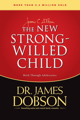 The New Strong-Willed Child B003NX40I4 Book Cover