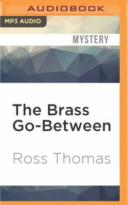 The Brass Go-Between 1531801951 Book Cover