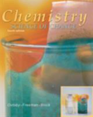 Chemistry: Science of Change 0030331889 Book Cover