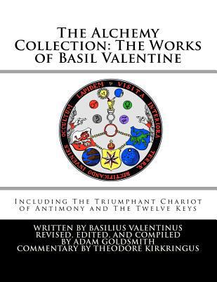 The Alchemy Collection: The Works of Basil Vale... 1448632331 Book Cover