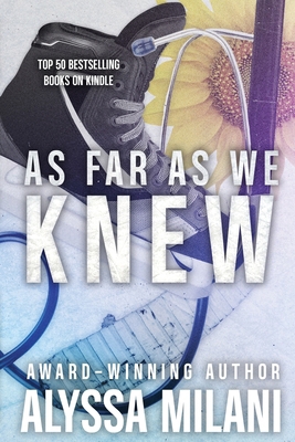 As Far As We Knew: Extended Edition 1738883469 Book Cover