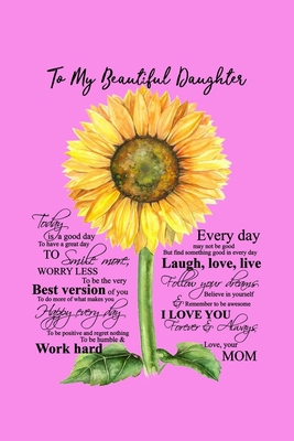 To My Beautiful Daughter: Valentines Day Gifts ... B084DGFDKF Book Cover