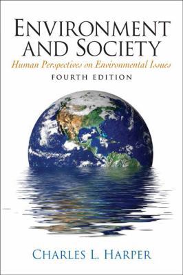 Environment and Society: Human Perspectives on ... 0132403560 Book Cover