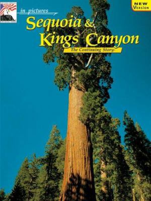 in pictures Sequoia-Kings Canyon: The Continuin... 0887140491 Book Cover
