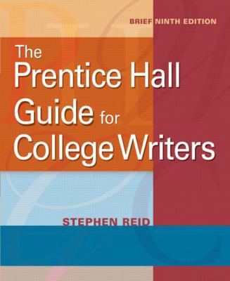 The Prentice Hall Guide for College Writers 0205752071 Book Cover