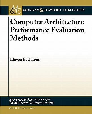 Computer Architecture Performance Evaluation Me... 1608454673 Book Cover