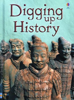 Digging Up History (Usborne Beginners) 0794528139 Book Cover