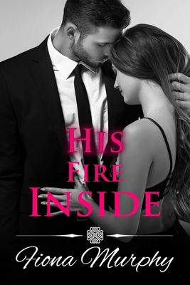 His Fire Inside 1718019068 Book Cover