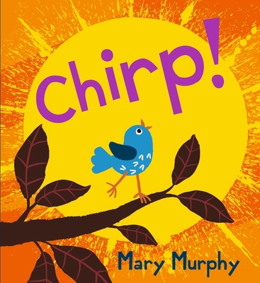 Chirp 1406391743 Book Cover