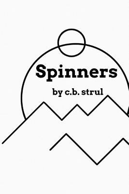 Spinners 1983349119 Book Cover