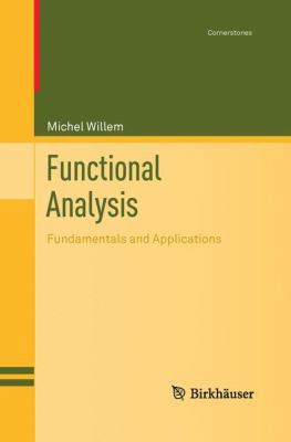 Functional Analysis: Fundamentals and Applications 1489987940 Book Cover