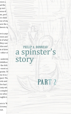A spinster's story (Part 2) B0D94WHCY2 Book Cover