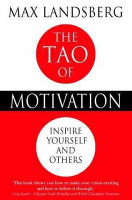 The Tao of Motivation 0006530958 Book Cover