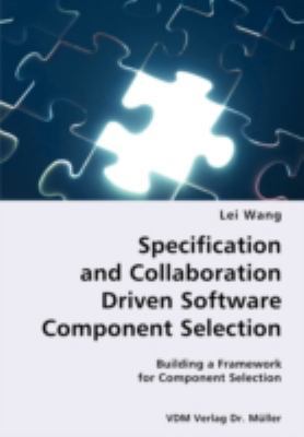Specification and Collaboration Driven Software... 3836428016 Book Cover