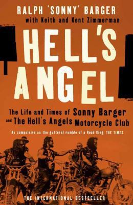 Hell's Angel: The Life and Times of Sonny Barge... 1841153362 Book Cover