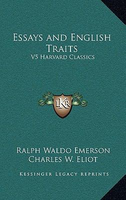 Essays and English Traits: V5 Harvard Classics 1163219142 Book Cover