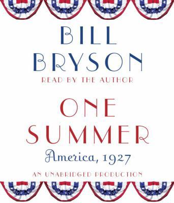 One Summer: America, 1927 0739315293 Book Cover