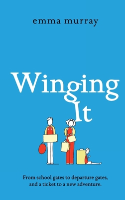 Winging It 1802809805 Book Cover