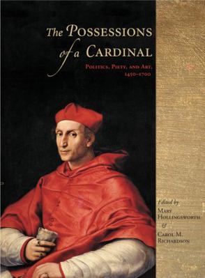 The Possessions of a Cardinal Hb: Politics, Pie... 0271034688 Book Cover