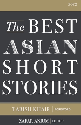 The Best Asian Short Stories 2020 9811480427 Book Cover