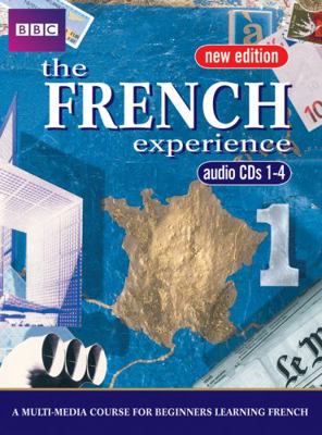 French Experience 1 CDs 1-4 New Edition 0563472588 Book Cover
