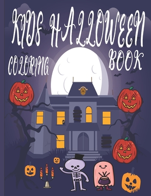 Kids Halloween Coloring Book: Cute Halloween Co... B08JG7VC6D Book Cover