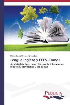 Lengua Inglesa y EEES. Tomo I [Spanish] 3639550560 Book Cover