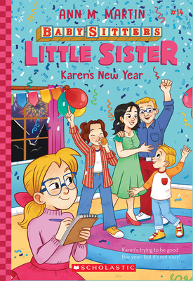 Karen's New Year (Baby-Sitters Little Sister #14) 1338875647 Book Cover