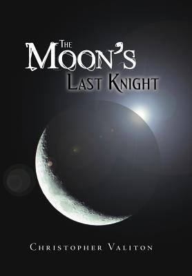 The Moon's Last Knight 1458206661 Book Cover