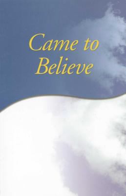 Came to Believe Trade Edition B002ICUVS4 Book Cover