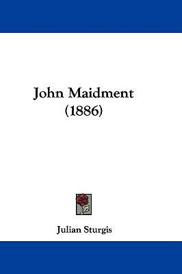 John Maidment (1886) 1104280078 Book Cover