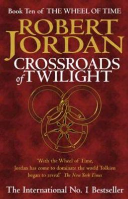 Crossroads of Twilight (The Wheel of Time) 1841491403 Book Cover