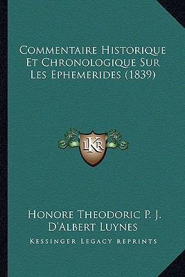 Commentaire Historique Et Chronologique Sur Les... [French] 1166760111 Book Cover
