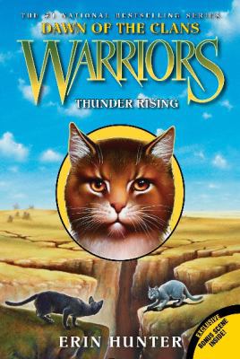 Warriors: Dawn of the Clans #2: Thunder Rising 0062063529 Book Cover