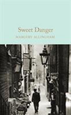 Sweet Danger 1509826793 Book Cover