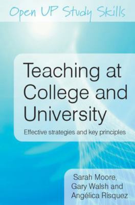 Teaching at College and University: Effective S... 0335221092 Book Cover