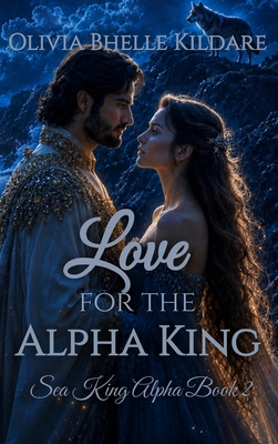 Love for the Alpha King            Book Cover