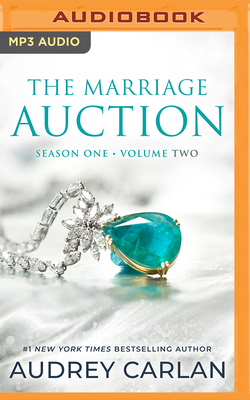 The Marriage Auction: Season One, Volume Two B0BQ6YYN26 Book Cover