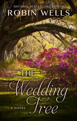 The Wedding Tree [Large Print] 1410489108 Book Cover