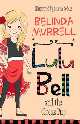 Lulu Bell and the Circus Pup 0857981994 Book Cover