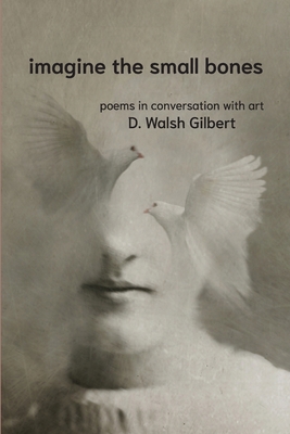 imagine the small bones 0967555493 Book Cover