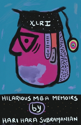 Hilarious MBA Memoirs 9391228399 Book Cover