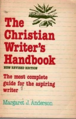 The Christian Writer's Handbook 0060601957 Book Cover