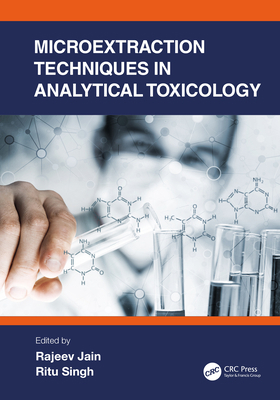Microextraction Techniques in Analytical Toxico... 0367651947 Book Cover