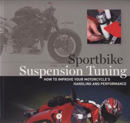 Sportbike Suspension Tuning 1893618455 Book Cover