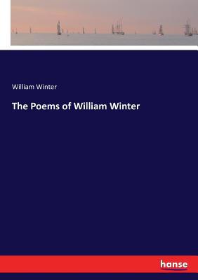 The Poems of William Winter 3337408370 Book Cover